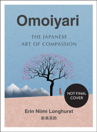 The Little Book Of Omoiyari