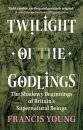 Twilight of the Godlings