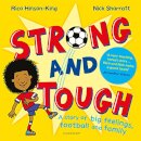 Strong And Tough
