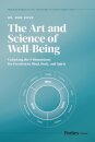 The Art and Science of Well-Being