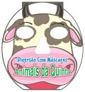 Diversão Mascaras - Animais da Quinta