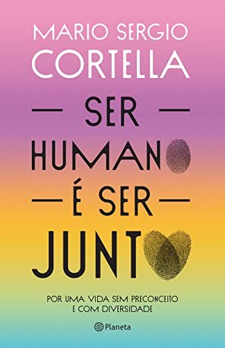Ser Humano É Ser Junto!