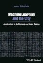 Machine Learning and the City