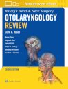 Bailey's Head & Neck Surgery Otolaryngology Review: Print + eBook with Multimedia