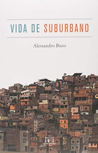 Vida de Suburbano