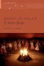 Manuel de Falla's El amor brujo