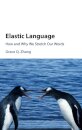 Elastic Language