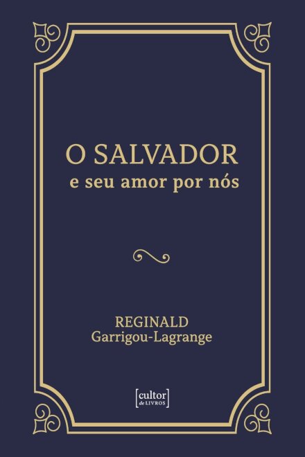 O Salvador E Seu Amor Por Nós