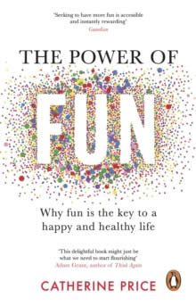 The Power Of Fun