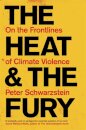 The Heat and the Fury