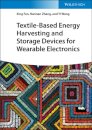 Textile-Based Energy Harvesting and Storage Devices for Wearable Electronics