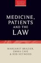 Medicine, Patients and the Law