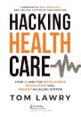 Hacking Healthcare