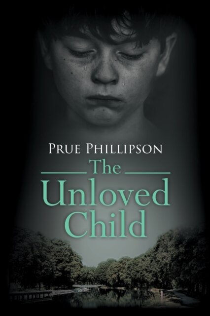 The Unloved Child