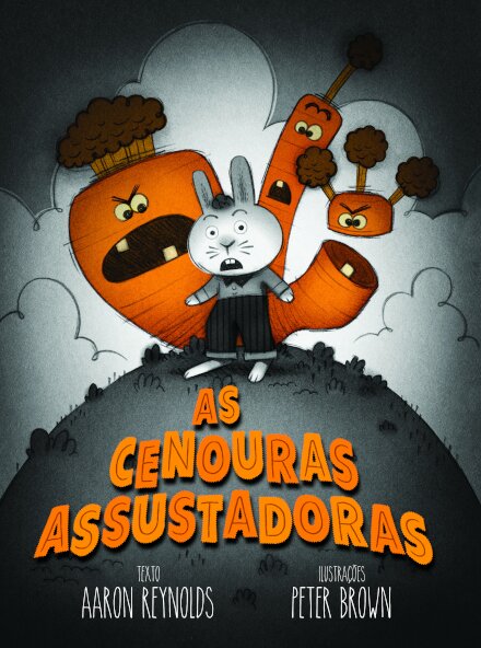 As Cenouras Assustadoras