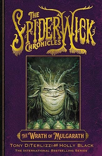 The Wrath Of Mulgarath (Spiderwick 5)