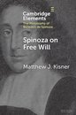 Spinoza on Free Will