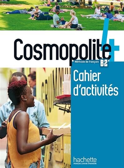 Cosmopolite 4 Cahier d'activités