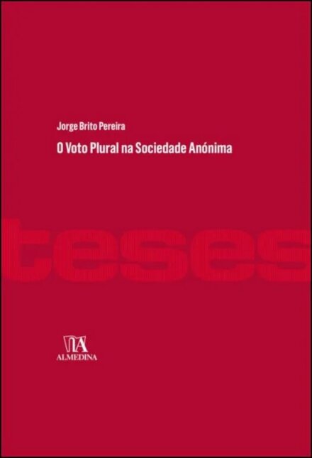 O Voto Plural Na Sociedade Anónima