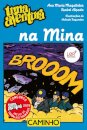 Uma Aventura Na Mina