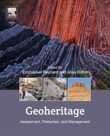 Geoheritage : Assessment, Protection, and Management