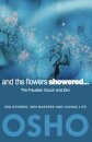 And the Flowers Showered