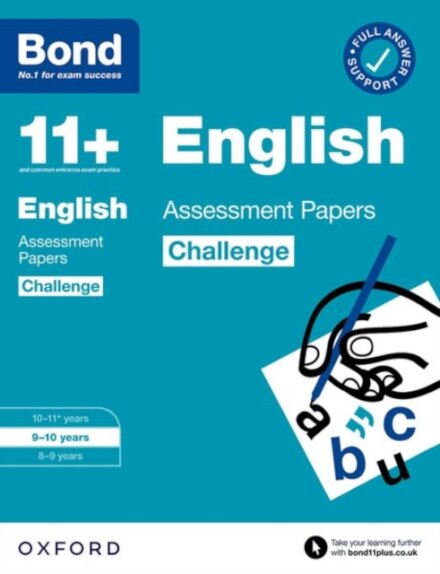 Bond 11+: Bond 11+ English Challenge Assessment Papers 9-10 years (for GL Assessment & other 11 plus exams)