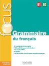Focus - Grammaire du francais B1-B2