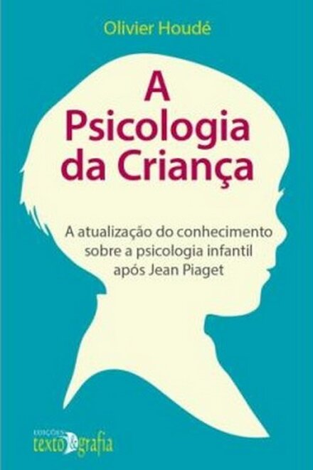 A Psicologia Da Criança