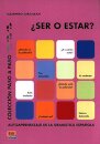 ¿Ser o estar?