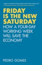 Friday is the New Saturday