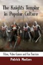 The Knights Templar in Popular Culture