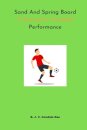 Sand And Spring Board Training For Football Performance