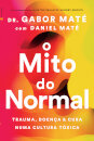 O Mito do Normal
