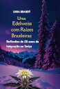 Um Edelweiss Com Raízes Brasileiras