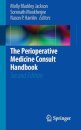 The Perioperative Medicine Consult Handbook