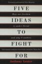 Five Ideas to Fight For