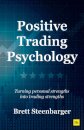 Positive Trading Psychology