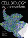 Cell Biology by the Numbers