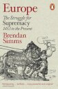 Europe: the struggle for supremacy, 1453 to the present