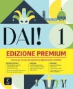 Dai! 1 - Edizione Premium Livre de l'eleve + cahier d'exercices. A1