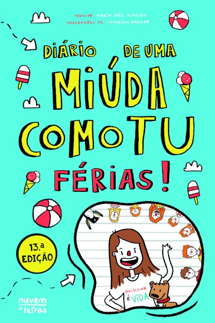 Diário De Uma Miúda Como Tu 2 - Férias!