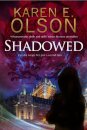 Shadowed