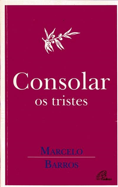 Consolar os tristes