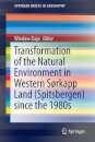 Transformation of the natural environment in Western Sørkapp Land (Spitsbergen) since the 1980s