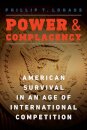 Power and Complacency