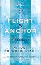 Flight & Anchor: A Firebreak Story