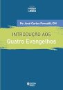 Introdução Aos Quatro Evangelhos