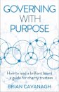 Governing with Purpose