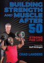 Building Strength and Muscle After 50